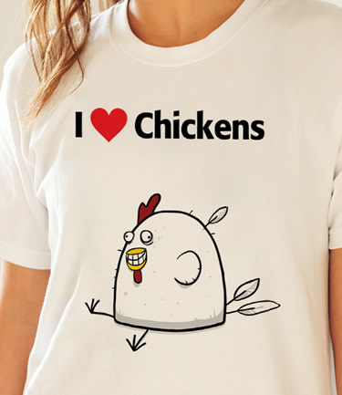 I Love Chickens T-Shirt